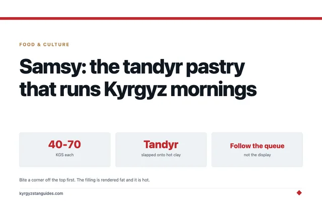 Samsy: The Tandyr Pastry That Runs Kyrgyz Mornings